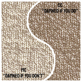#color_Damned If You Do & Damned If You Don’t